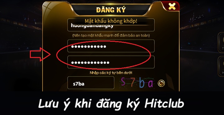 Điều cần chú ý khi tạo tài khoản Hit Club